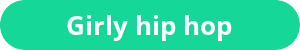 girly hip hop